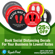 Book Social Distancing Decals For Your Business With 25% Discount