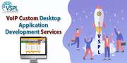 VSPL Launched VoIP custom desktop application development services