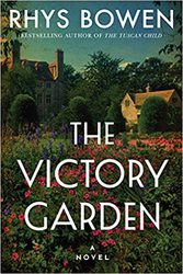 The Victory Garden: A Novel Paperback by Rhys Bowen